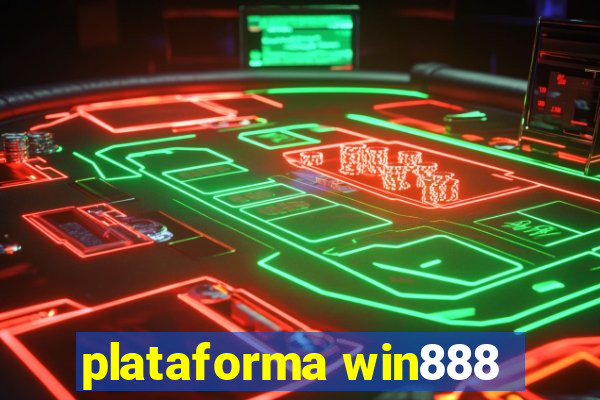 plataforma win888