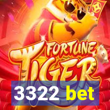 3322 bet