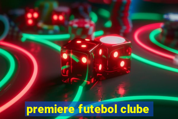 premiere futebol clube