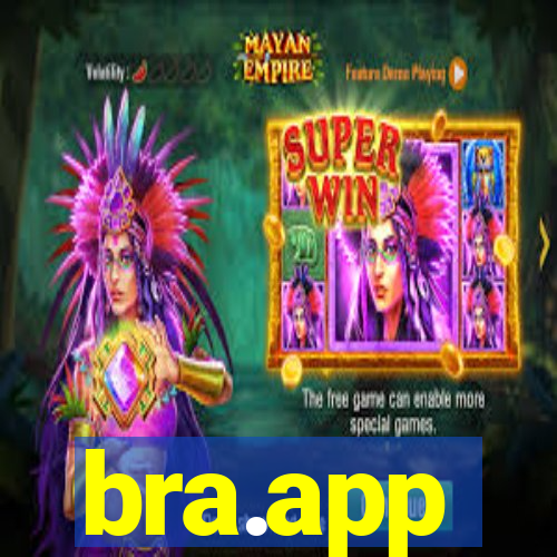 bra.app