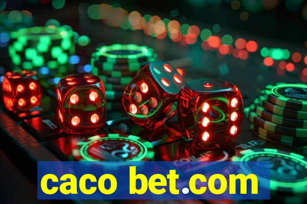 caco bet.com