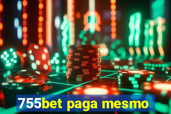 755bet paga mesmo