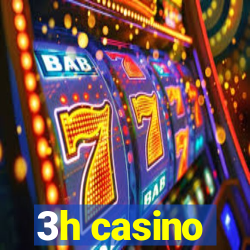 3h casino