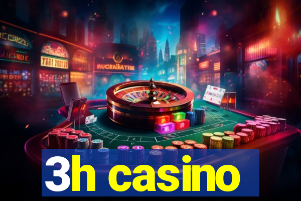 3h casino