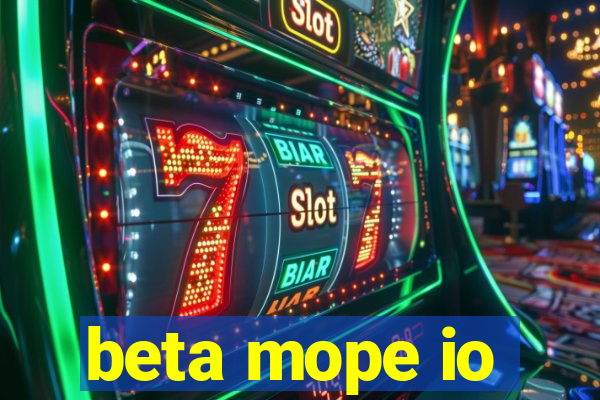 beta mope io