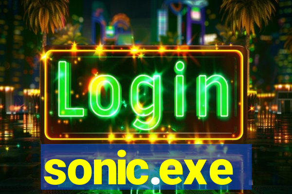 sonic.exe