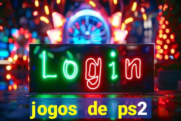 jogos de ps2 download iso