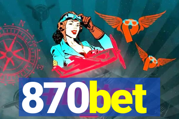 870bet