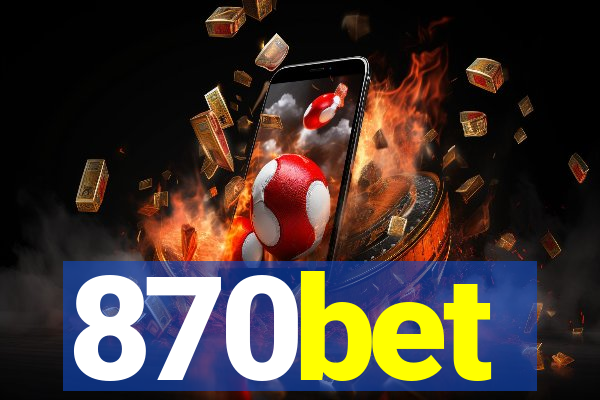 870bet