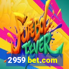 2959 bet.com