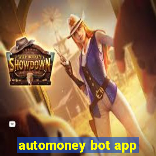 automoney bot app