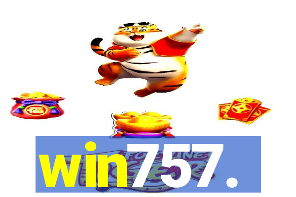 win757.