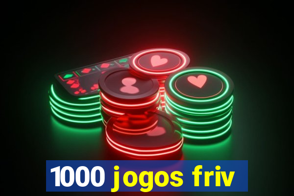 1000 jogos friv