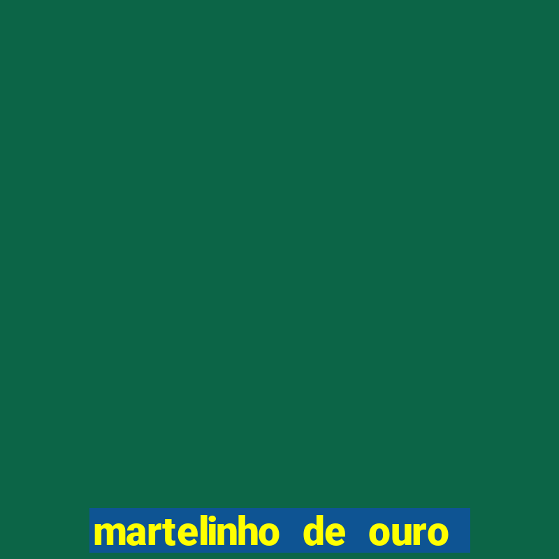 martelinho de ouro rio das ostras