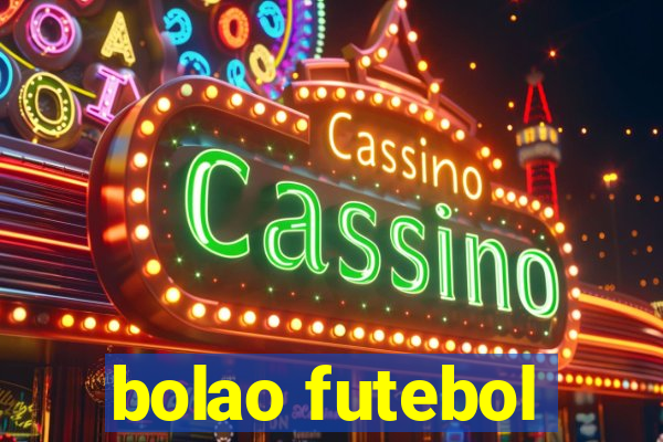 bolao futebol