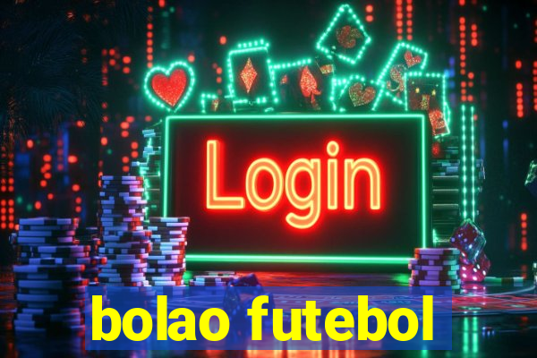 bolao futebol