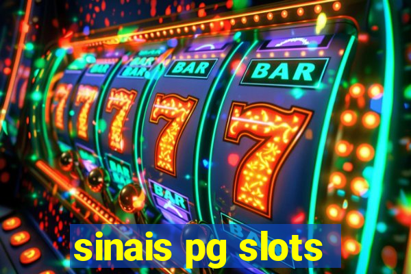 sinais pg slots