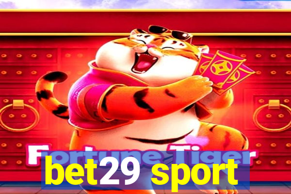 bet29 sport