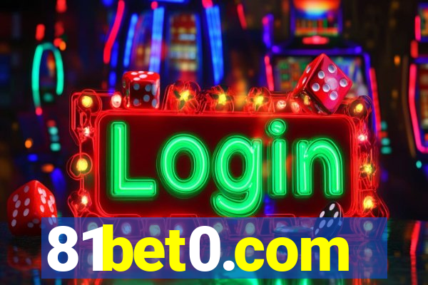 81bet0.com