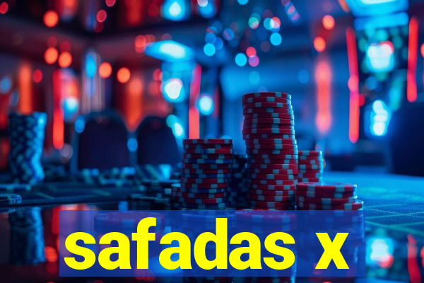 safadas x