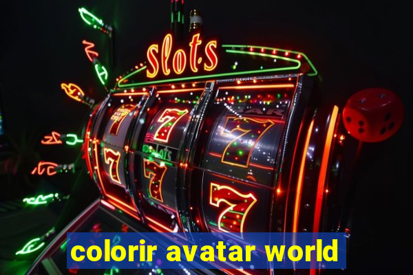 colorir avatar world