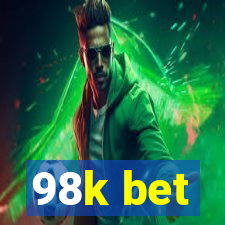 98k bet