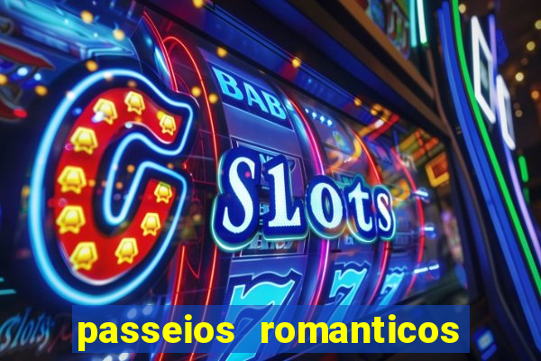 passeios romanticos em sp