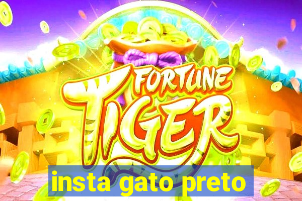 insta gato preto