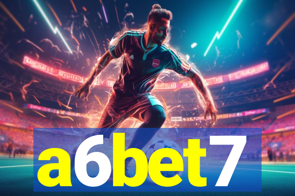 a6bet7