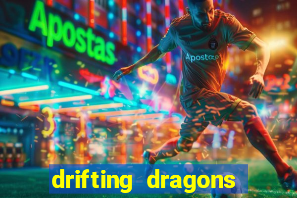 drifting dragons season 2