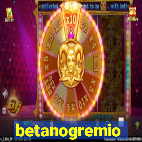 betanogremio