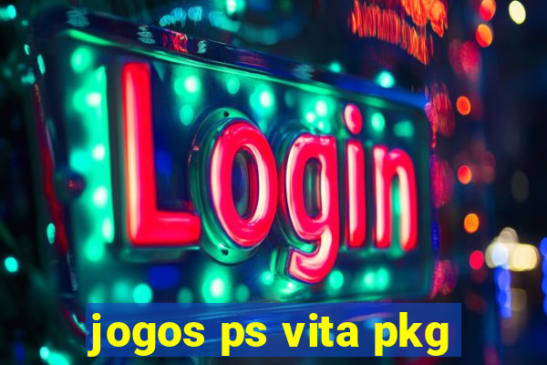 jogos ps vita pkg