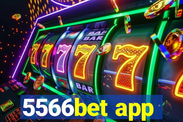 5566bet app