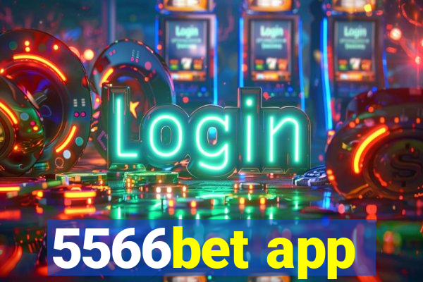 5566bet app