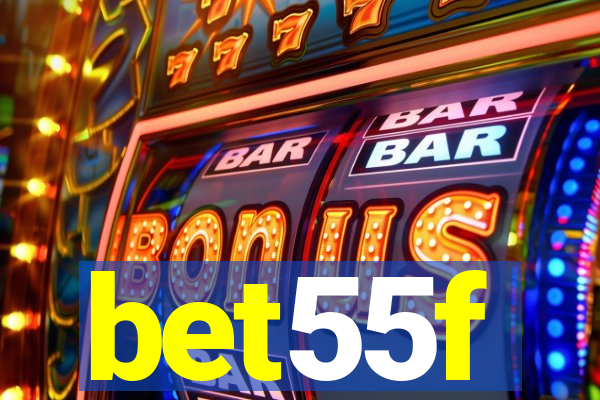 bet55f