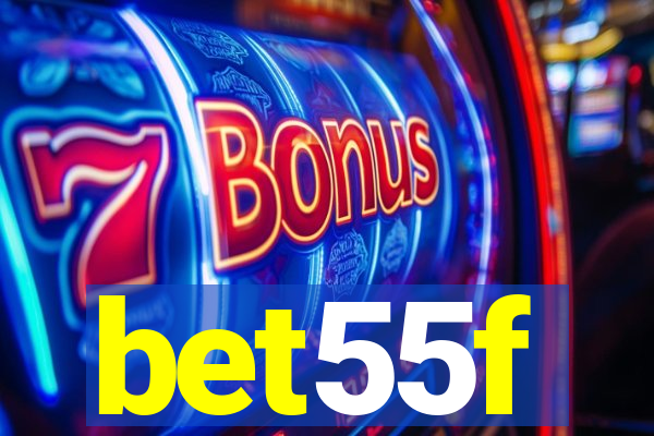 bet55f