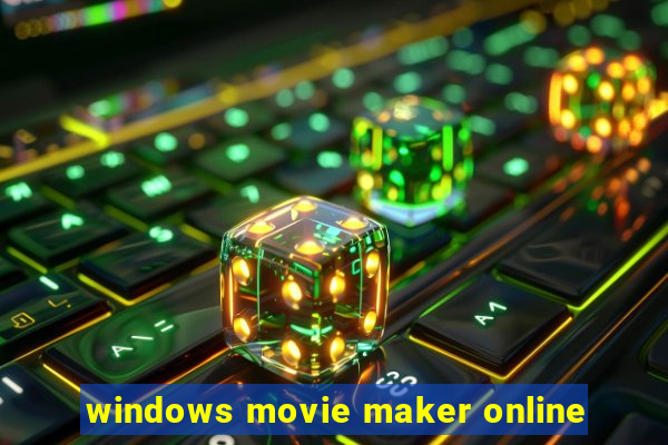 windows movie maker online