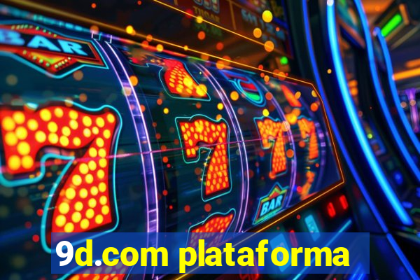 9d.com plataforma