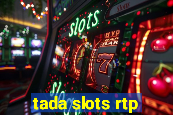 tada slots rtp