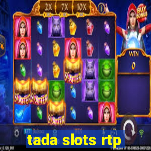 tada slots rtp