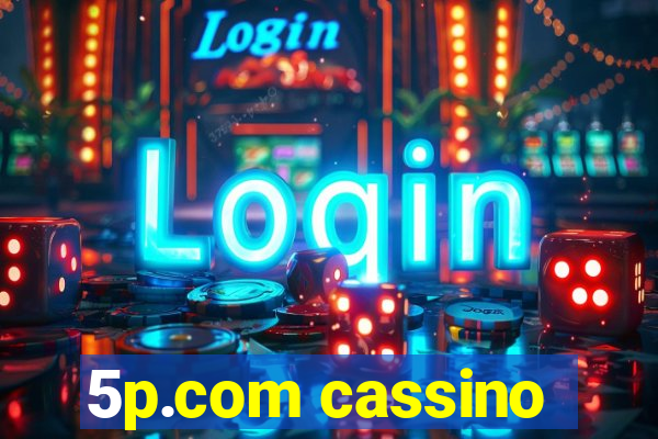 5p.com cassino