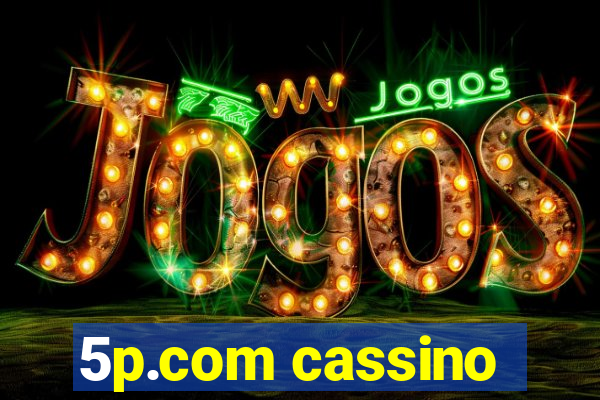 5p.com cassino