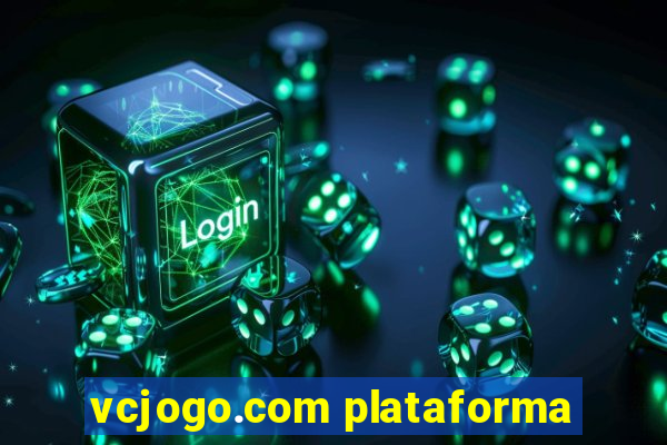 vcjogo.com plataforma