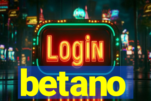 betano