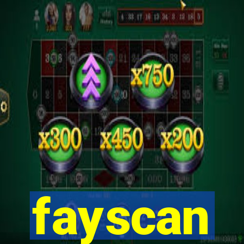 fayscan