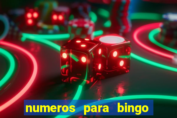 numeros para bingo de 1 a 90