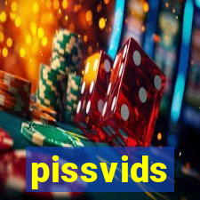 pissvids