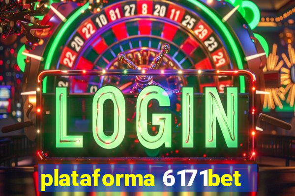 plataforma 6171bet