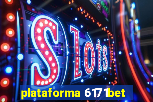 plataforma 6171bet