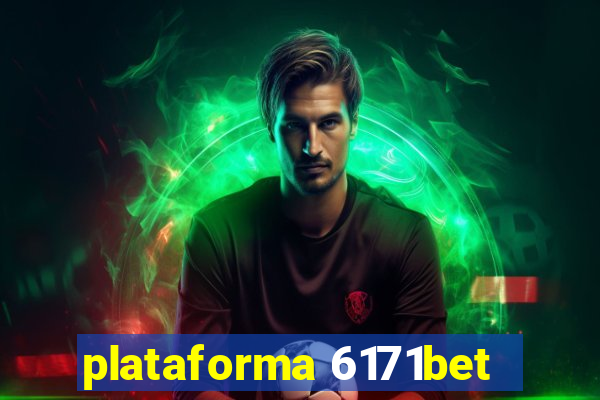 plataforma 6171bet